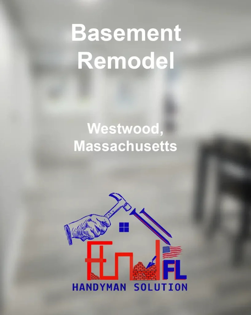 FL-Handyman-Solution---Basement-Remodel-Westwood-MA-11-03-25-109