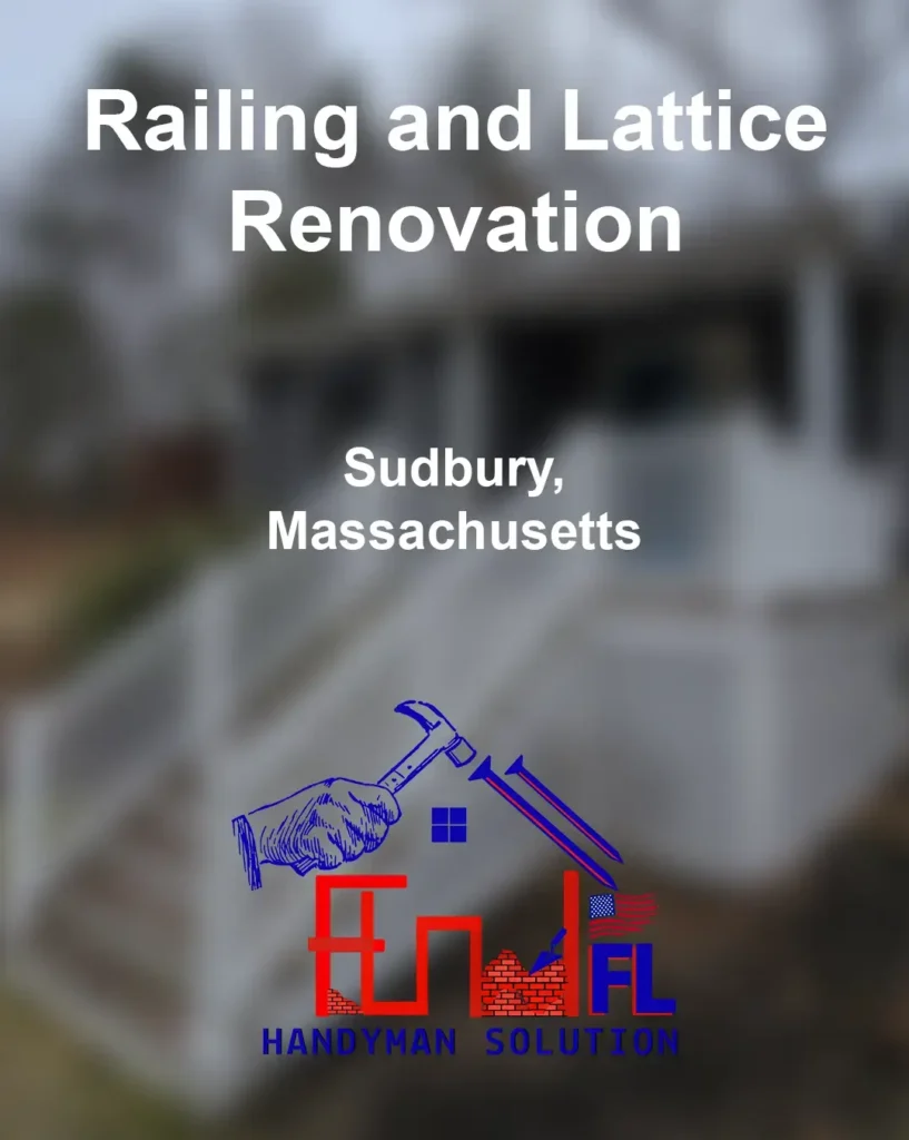 FL-Handyman-Solution---Railing-and-Lattice-Renovation-Sudbury-MA-12-05-25-11